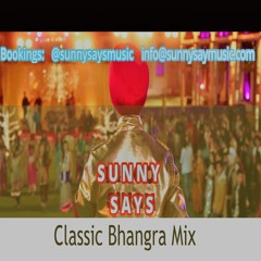 Classic Bhangra - Jazzy B, Bindrakhia, Diljit, Malkit, Pooja - Sunny Says