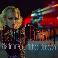 Madonna - Gang Bang - Michael Benayon