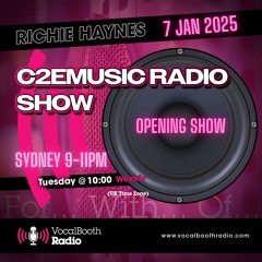 c2eMusic January 2025 - First Ever Vocal Booth Radio Show