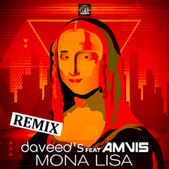Daveed's & Amvis - Mona Lisa (The Crazycookerz )