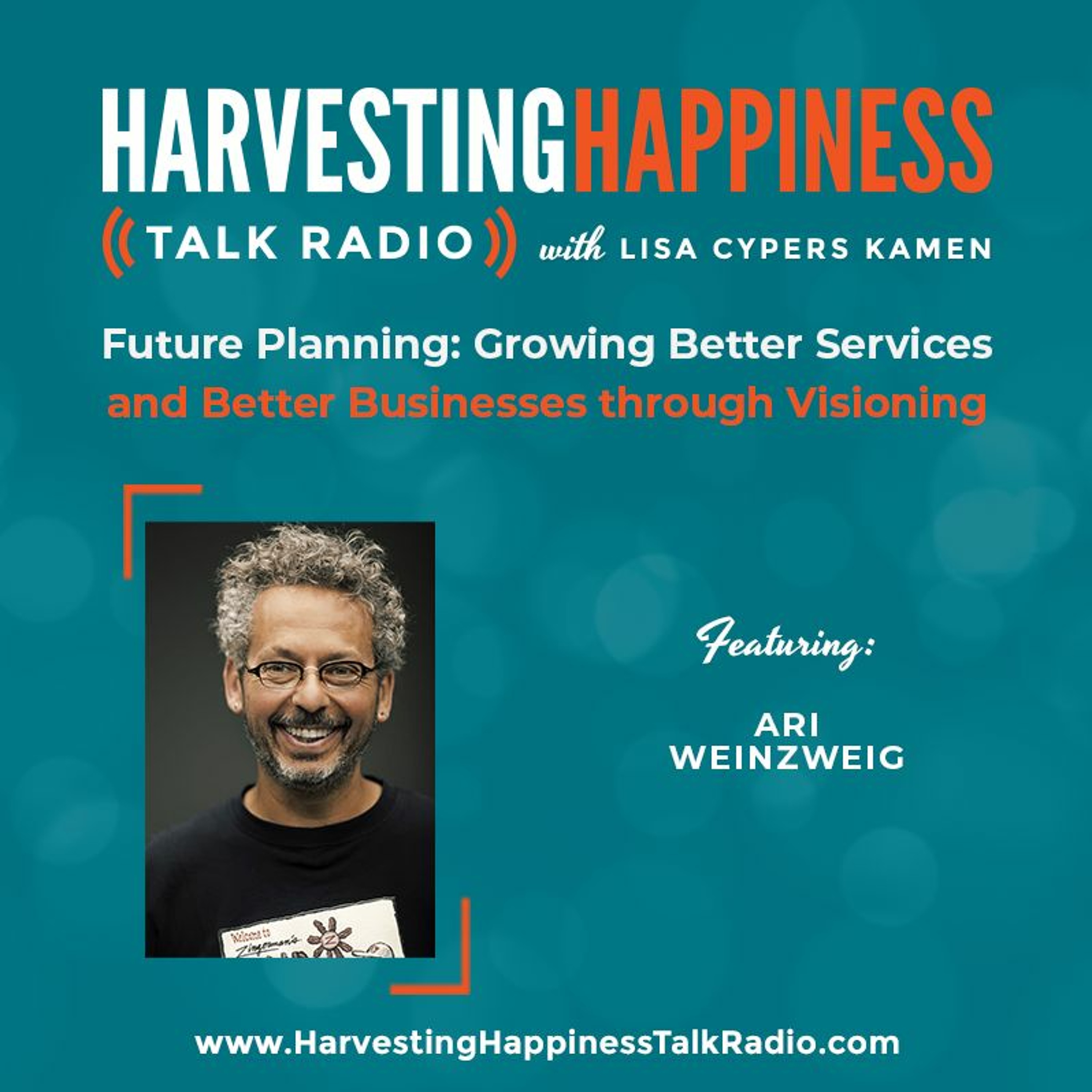 Harvesting Happiness Talk Radio