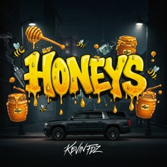 Honeys