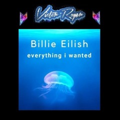 Victor Roger feat. Billie Eillish - Everything I Wanted - Groovedit 2025