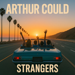 Strangers - Arthur Could