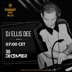 DJ Ellis Dee - Ibiza Stardust Radio 01