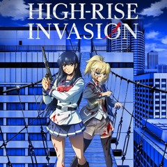 High-Rise Invasion | ED / Ending Full - My Name is BLUE