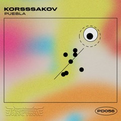 PD056 w/ Korsssakov