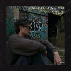 Mitro - Hard Techno Mix Vol 2