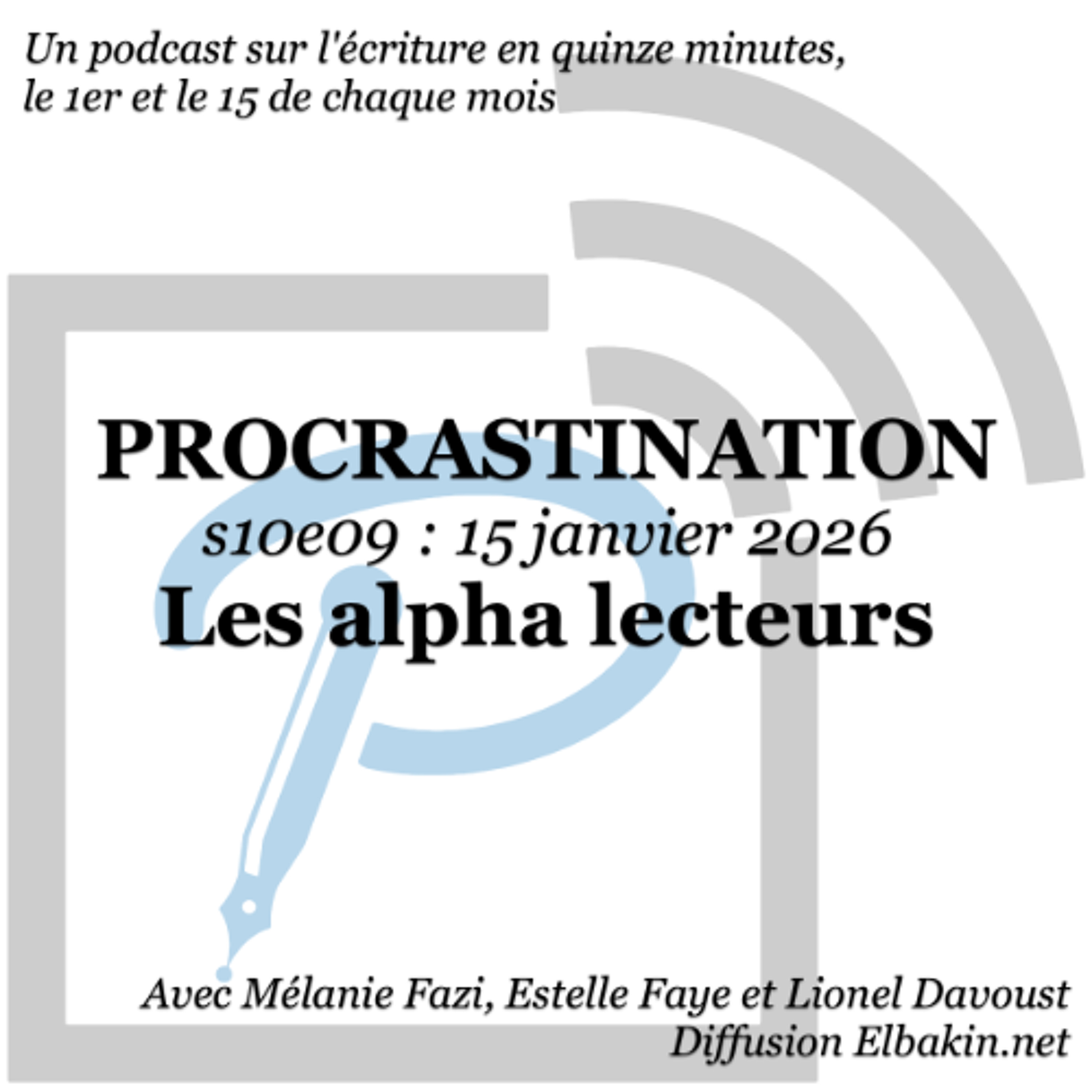 s10e09 - Les alpha-lecteurs