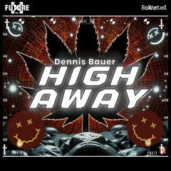 Dennis Bauer - High Away (Original) [Shorted Version]