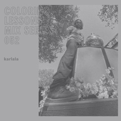 Coloring Lessons Mix Series 052: Karlala