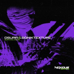 DSurr & Soniktexture - Survival Mode [FREE DOWNLOAD]