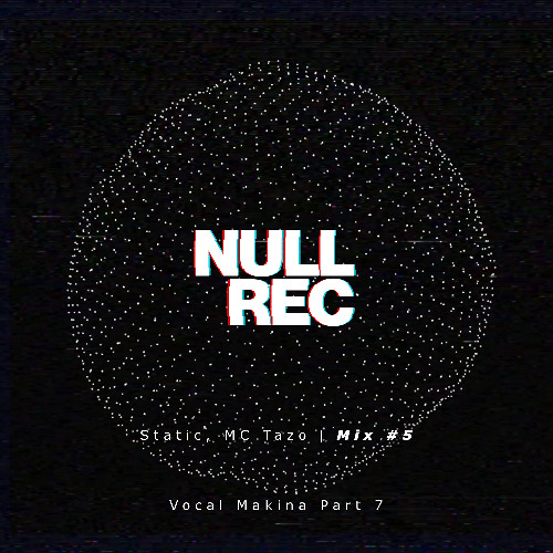 Static & Tazo | Vocal Makina Episode 7 (2023)