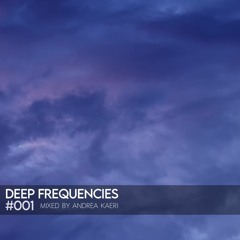 Deep Frequencies #001