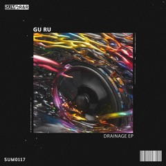 Gu Ru - Crisp //SUM0117