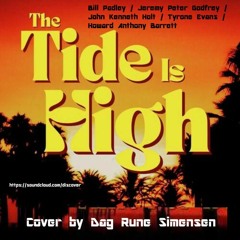 The Tide Is High ( Cover)