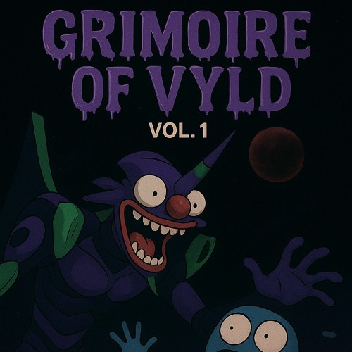 Grimoire Of VYLD Vol 1.