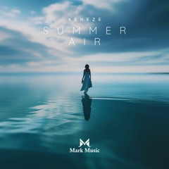 XENEZE - Summer Air