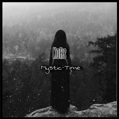 KoRs-Mystic-Times(Original-mix)