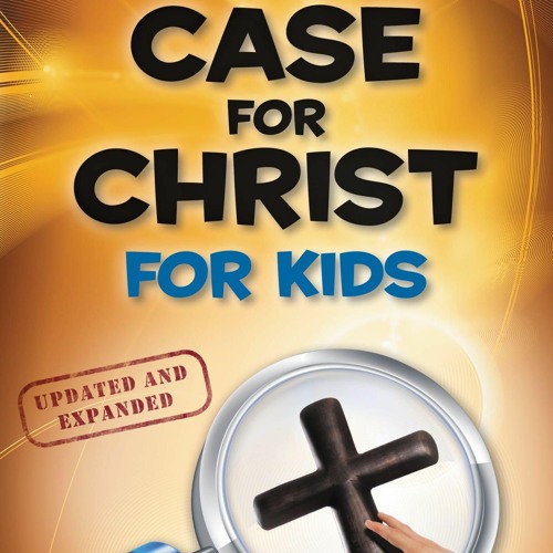 Audiobook Case for Christ for Kids (Case for? Series for Kids) Free download