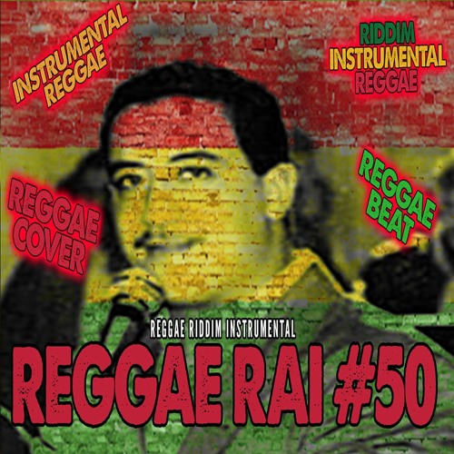 Stream REGGAE RAI #50 - CHEB HASNI - nesyanek la3mor s3ib - REGGAE COVER  RIDDIM INSTRUMENTAL by DJBLACKO | Listen online for free on SoundCloud