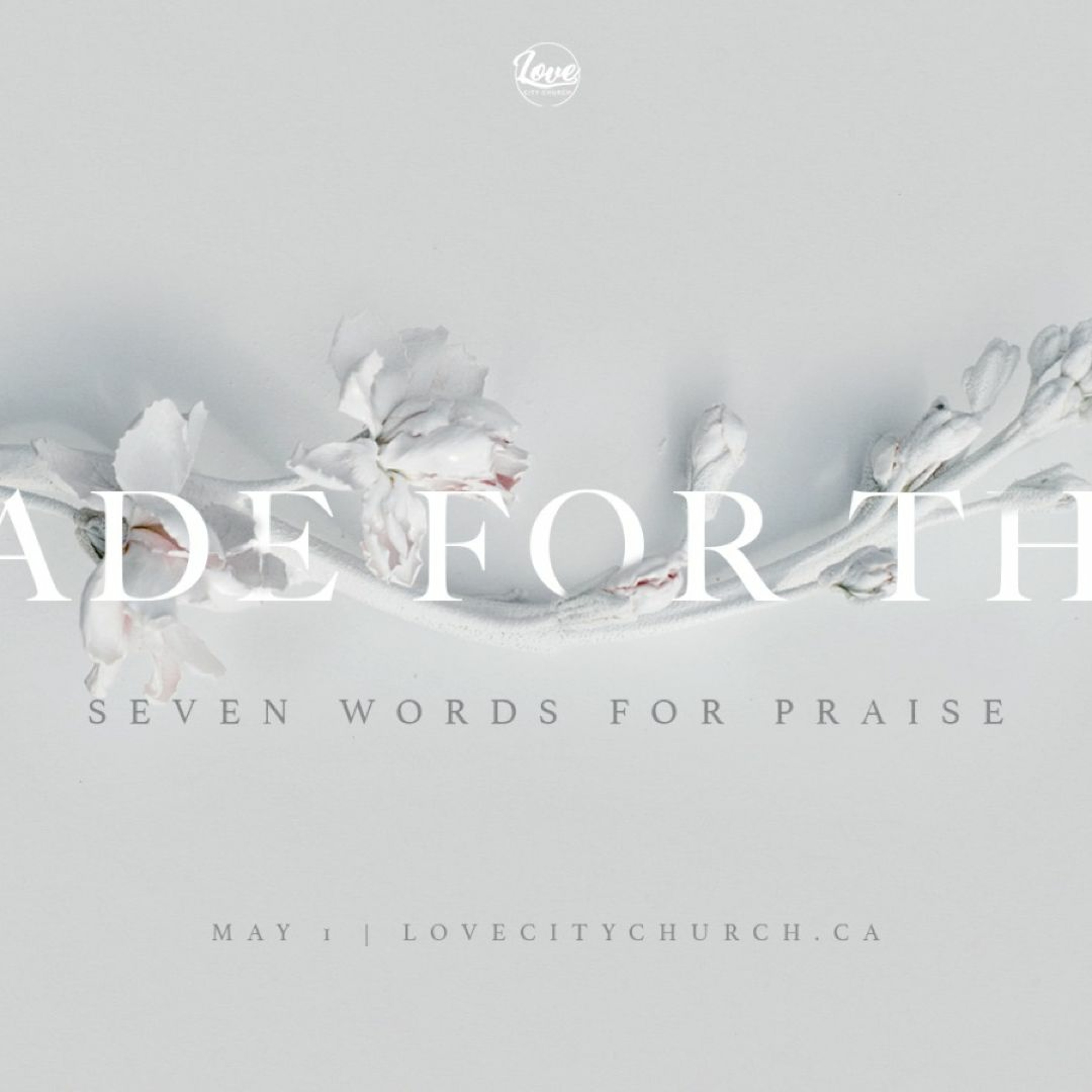 Made For This | Seven Words for Praise | Ryan Iverson & Andrew Ling | May 1 2022 episode artwork
