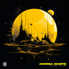 Andrea Scopsi - Opera prima  (Original Mix) 160Kbps