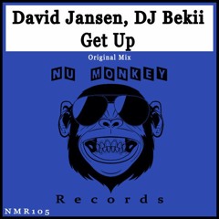 [NMR105] David Jansen, DJ Bekii - Get Up (Original Mix) ★★ OUT NOW ★★