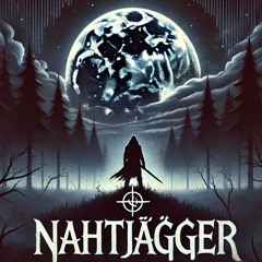 Nahtjägger