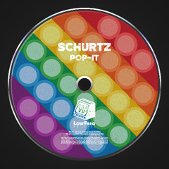 Schurtz - Pop it (Extended Mix)