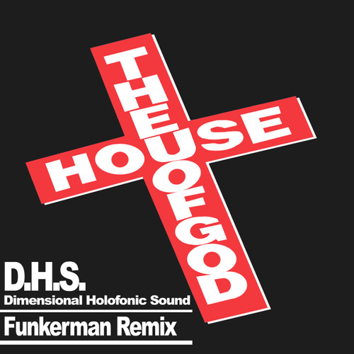 House Of God (Funkerman Extended Mix)