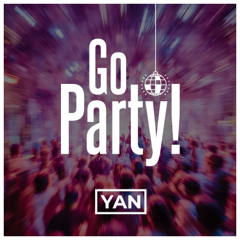 Yan - Go Party!