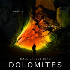 Halo Expeditions - Dolomites - Soundtrack by Comakid