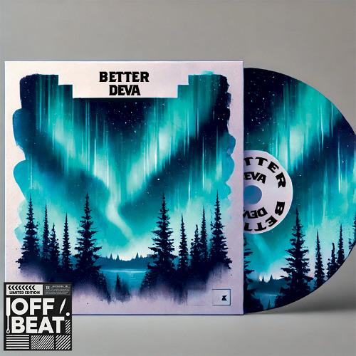 DEVA - Better (Original Mix)