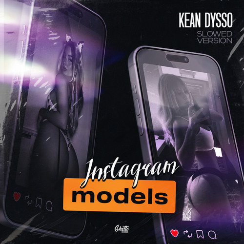 Instagram Models (Slowed)