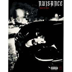 Nuisance (prod. SIR E$CO)