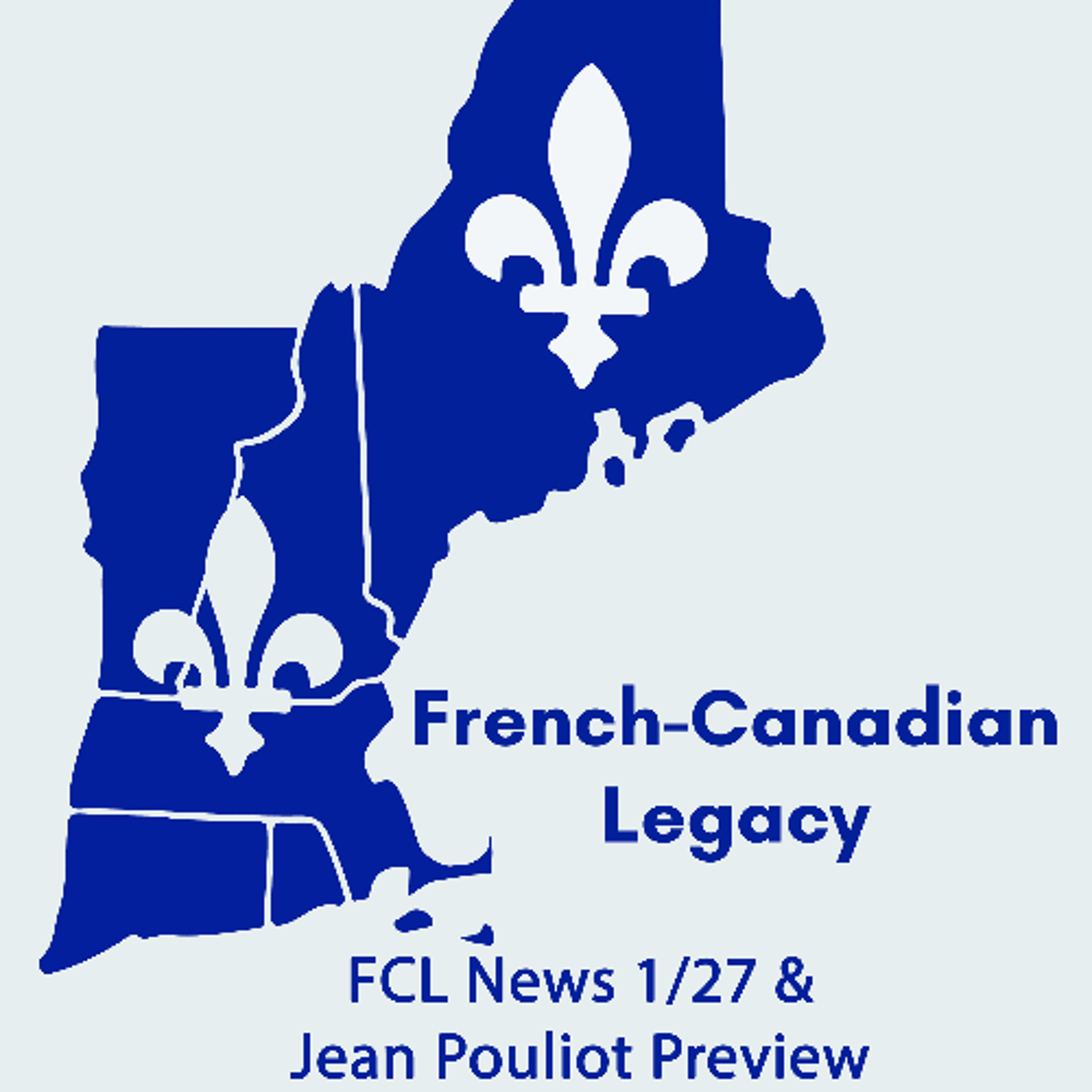 FCL News 1/27 & Jean Pouliot Preview