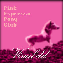 Pink Espresso Pony Club