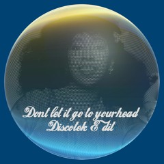 Don't let it go to your head - Discotek Edit