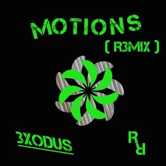 Motions ( R3MIX )