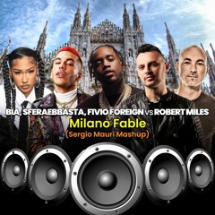 Bia, Sferaebbasta,Fivio Foreign vs Robert Miles - Milano Fable (Sergio Mauri Mashboot)