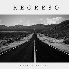 "Regreso" by Sergio Baraza