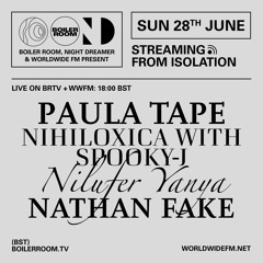 Paula Tape | Streaming From Isolation with Night Dreamer & Worldwide FM - #16