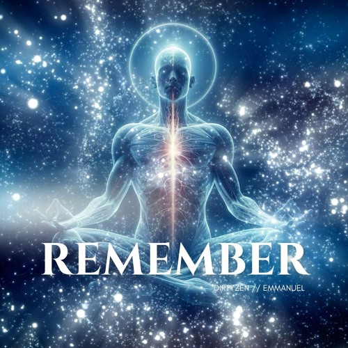 Remember - Dirtyzen Chillstep Mix Feat. Emmanuel
