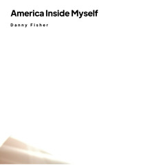 America Inside Myself
