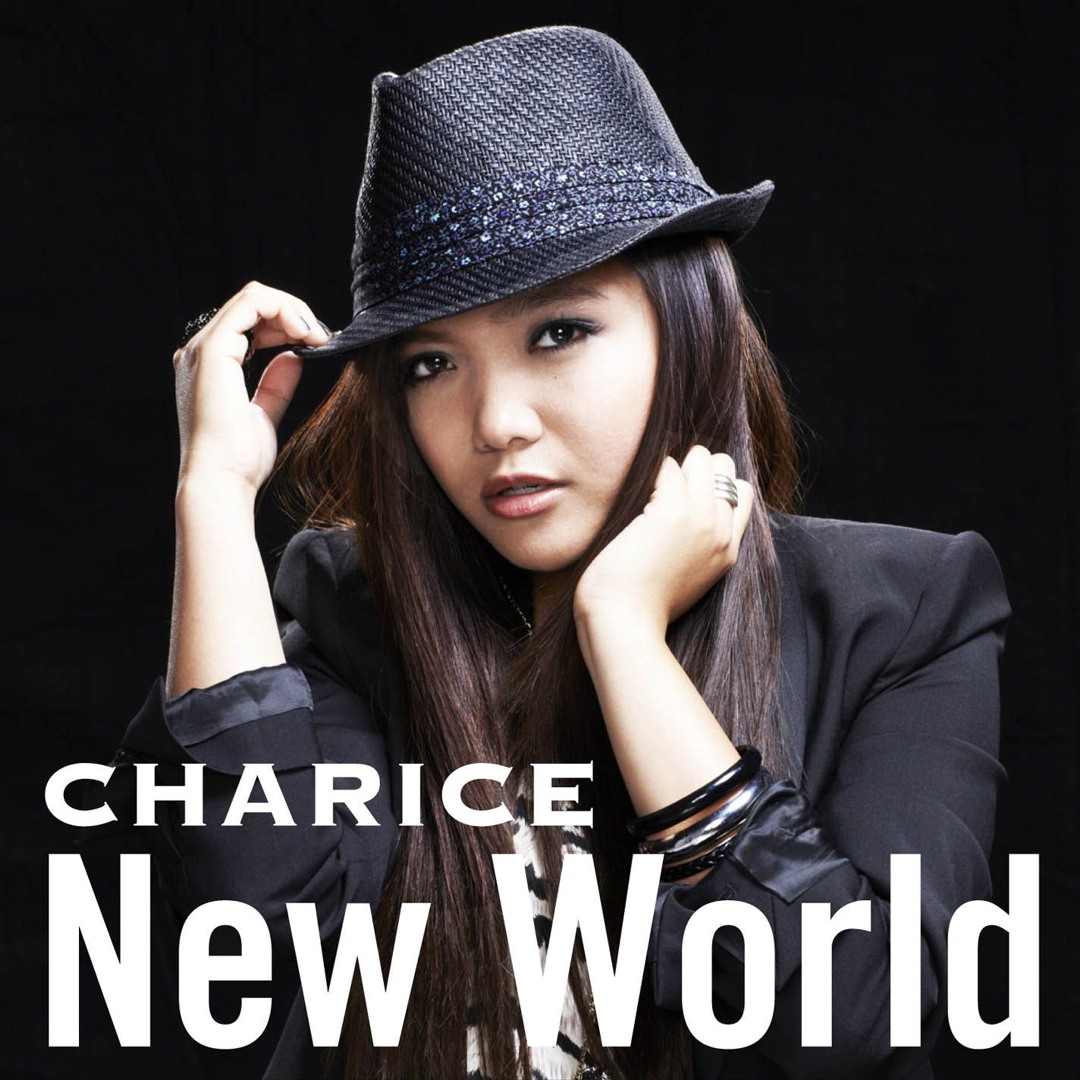 Stream New World by Charice | Listen online for free on SoundCloud