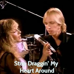 Stop Dragging my Heart