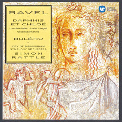 Ravel: Daphnis et Chloé, M. 57, Pt. 3: Lever du jour (feat. City of Birmingham Symphony Chorus)