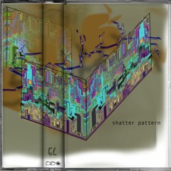Shatter Pattern - Whose fault / 1st world madness