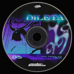 Dileta - Inner Clamour Mix